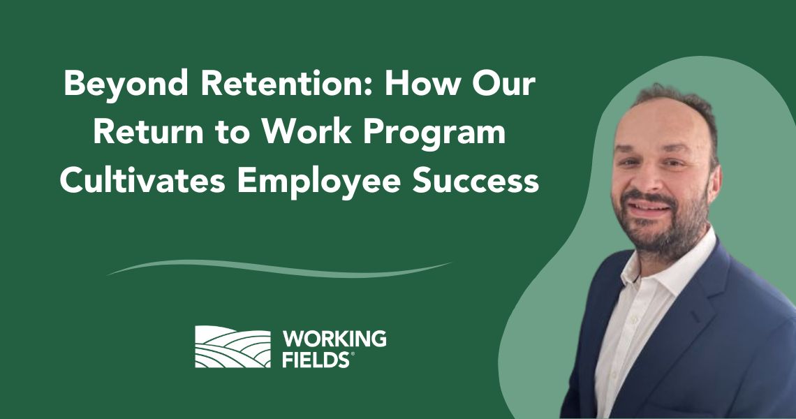 Beyond Retention: How Our Return to Work Program Cultivates Employee Success